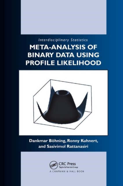 Meta-analysis of Binary Data Using Profile Likelihood, Paperback / softback Book