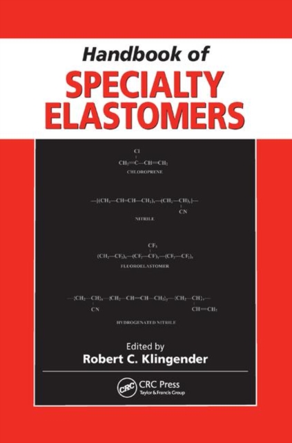Handbook of Specialty Elastomers, Paperback / softback Book