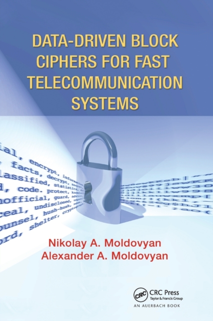 Data-driven Block Ciphers for Fast Telecommunication Systems, Paperback / softback Book