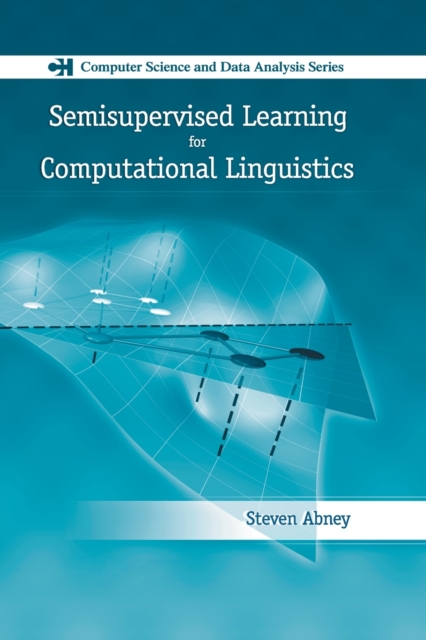 Semisupervised Learning for Computational Linguistics, Paperback / softback Book