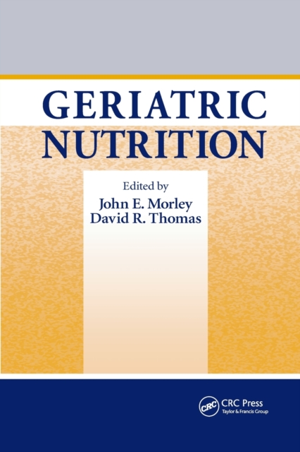 Geriatric Nutrition, Paperback / softback Book