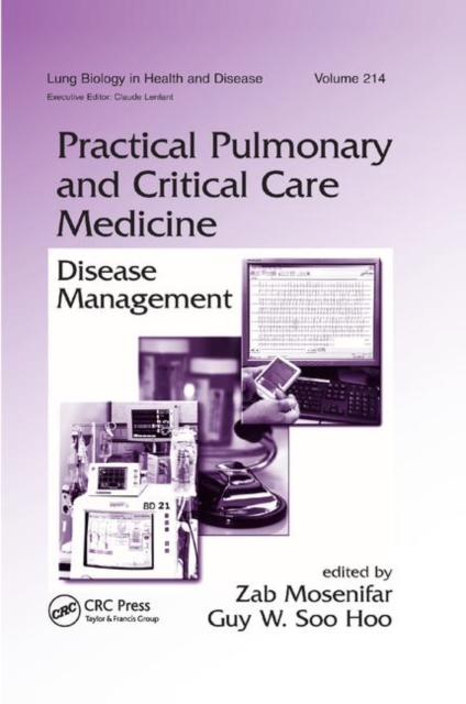 Practical Pulmonary and Critical Care Medicine : Disease Management, Paperback / softback Book