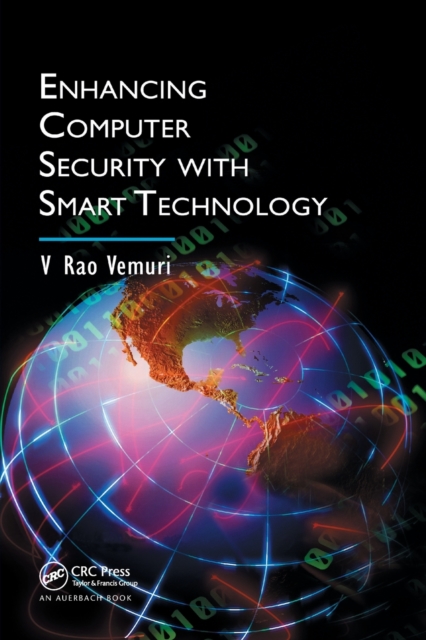 Enhancing Computer Security with Smart Technology, Paperback / softback Book