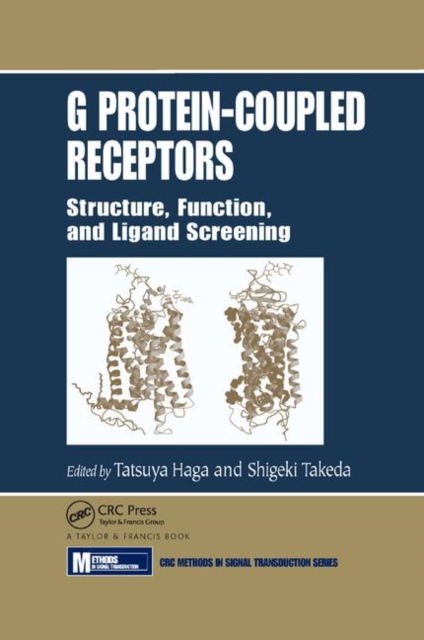 G Protein-Coupled Receptors : Structure, Function, and Ligand Screening, Paperback / softback Book