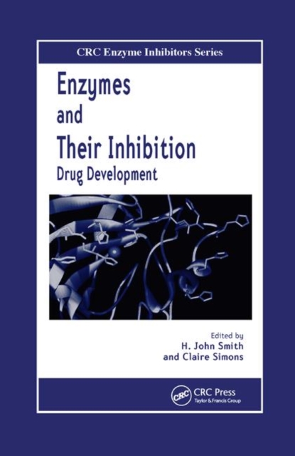 Enzymes and Their Inhibitors : Drug Development, Paperback / softback Book