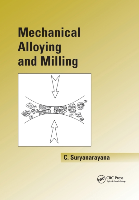Mechanical Alloying And Milling, Paperback / softback Book