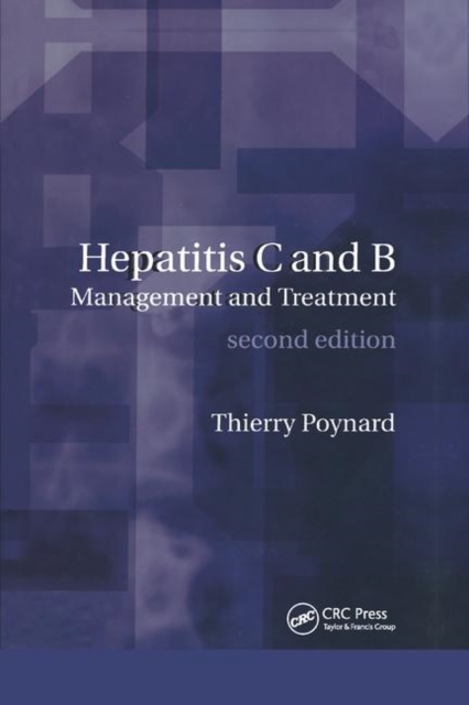 Hepatitis B and C : Management and Treatment, Paperback / softback Book