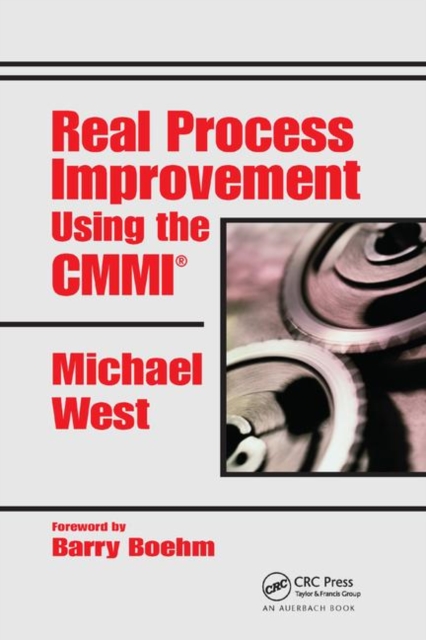 Real Process Improvement Using the CMMI, Paperback / softback Book