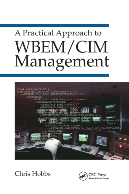 A Practical Approach to WBEM/CIM Management, Paperback / softback Book