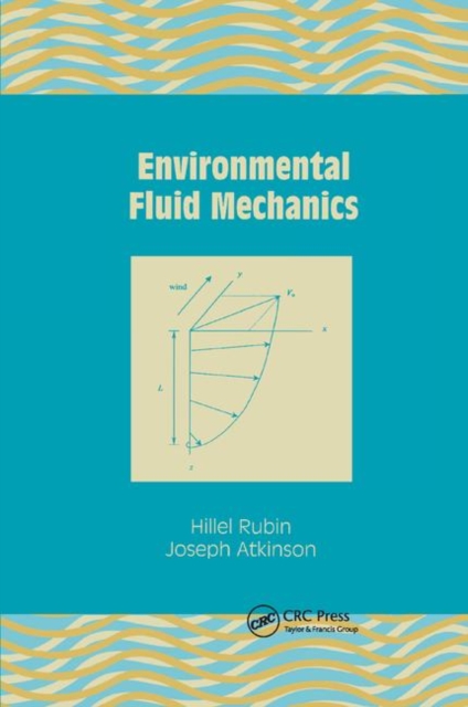 Environmental Fluid Mechanics, Paperback / softback Book