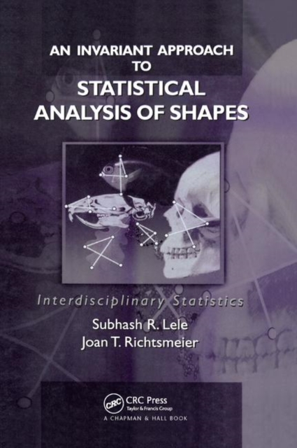 An Invariant Approach to Statistical Analysis of Shapes, Paperback / softback Book