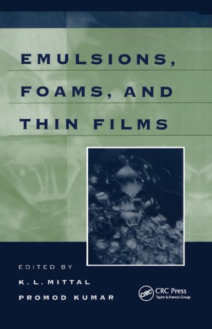 Emulsions, Foams, and Thin Films, Paperback / softback Book