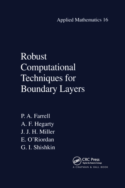 Robust Computational Techniques for Boundary Layers, Paperback / softback Book