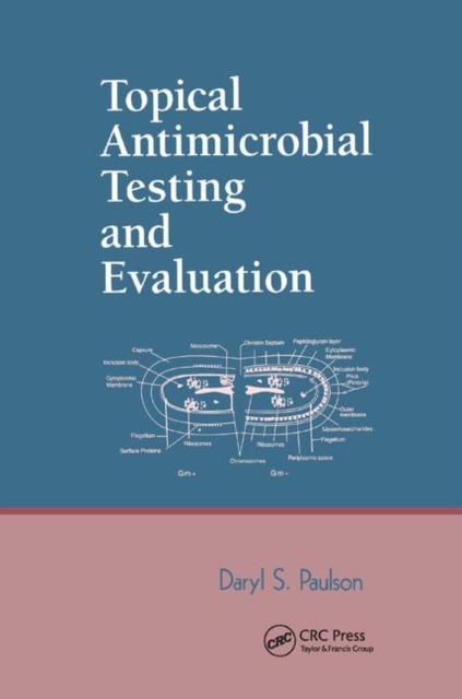 Topical Antimicrobial Testing and Evaluation, Paperback / softback Book