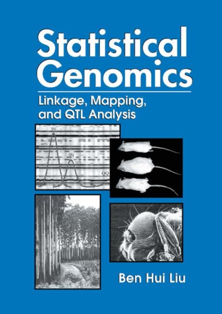 Statistical Genomics : Linkage, Mapping, and QTL Analysis, Paperback / softback Book