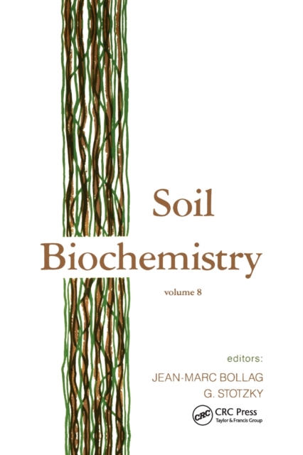 Soil Biochemistry : Volume 8, Paperback / softback Book