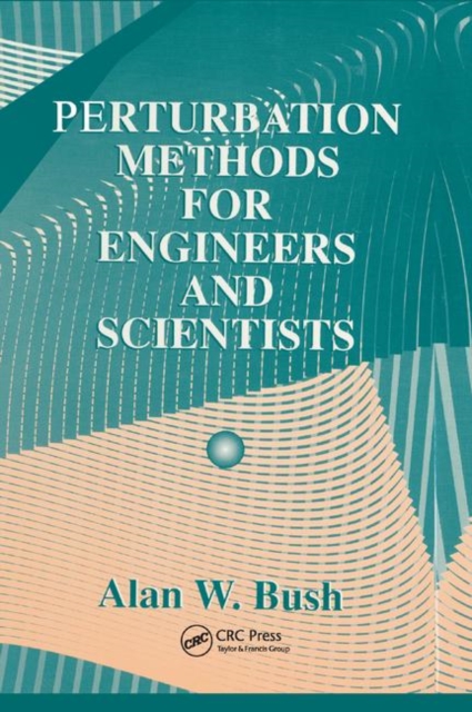 Perturbation Methods for Engineers and Scientists, Paperback / softback Book