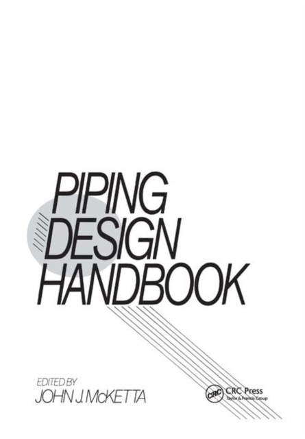 Piping Design Handbook, Paperback / softback Book