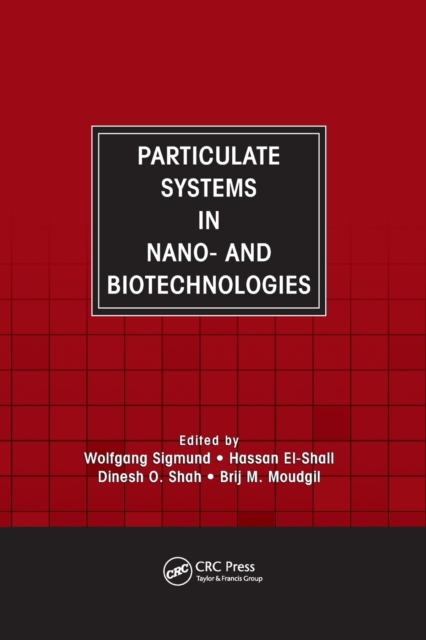 Particulate Systems in Nano- and Biotechnologies, Paperback / softback Book