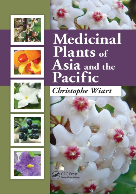 Medicinal Plants of Asia and the Pacific, Paperback / softback Book