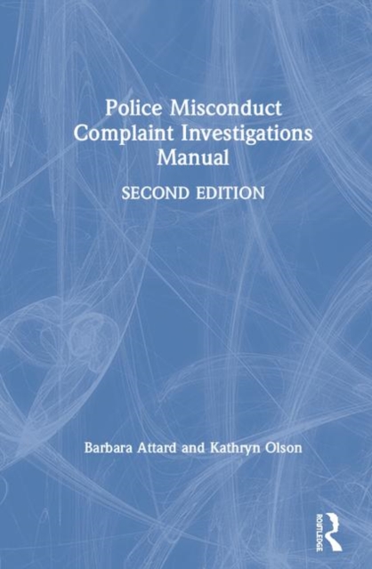 Police Misconduct Complaint Investigations Manual, Hardback Book