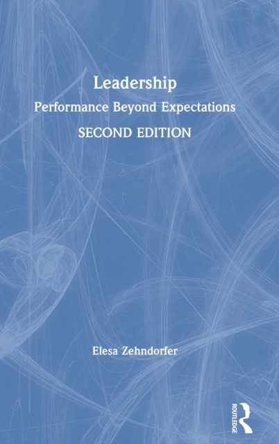 Leadership : Performance Beyond Expectations, Hardback Book