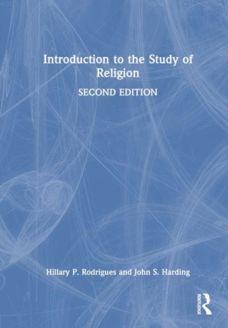 Introduction to the Study of Religion, Hardback Book