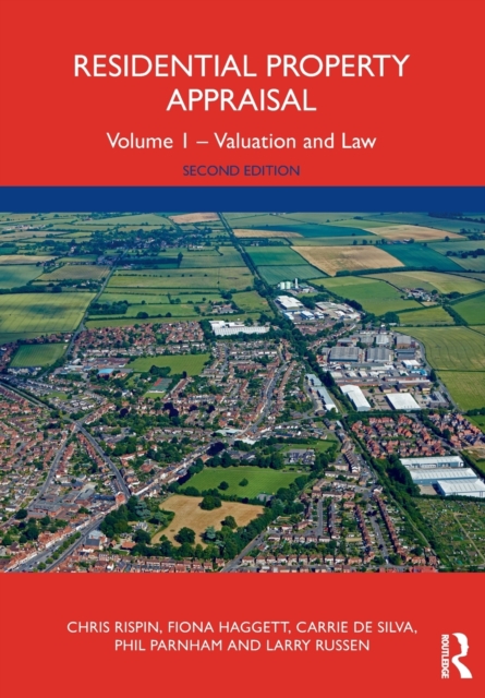 Residential Property Appraisal : Volume 1 - Valuation and Law, Paperback / softback Book