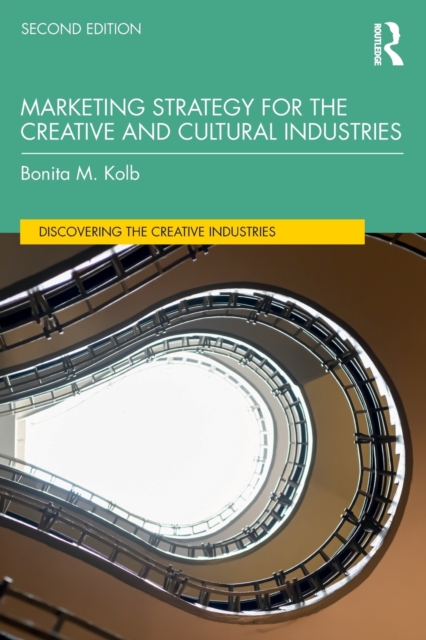 Marketing Strategy for the Creative and Cultural Industries, Paperback / softback Book