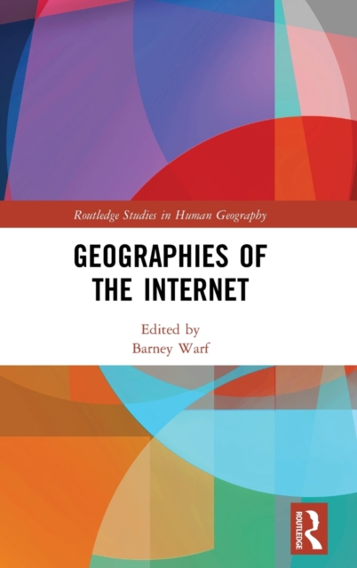 Geographies of the Internet, Hardback Book