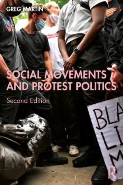 Social Movements and Protest Politics, Paperback / softback Book