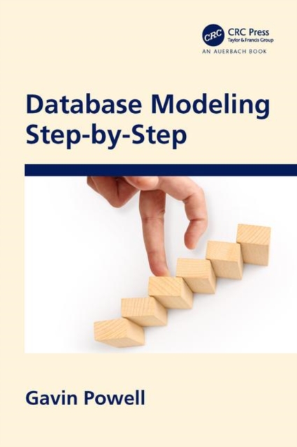 Database Modeling Step by Step, Paperback / softback Book