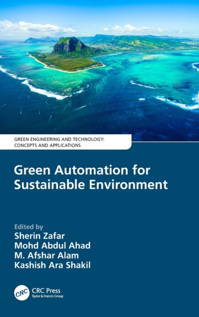 Green Automation for Sustainable Environment, Hardback Book