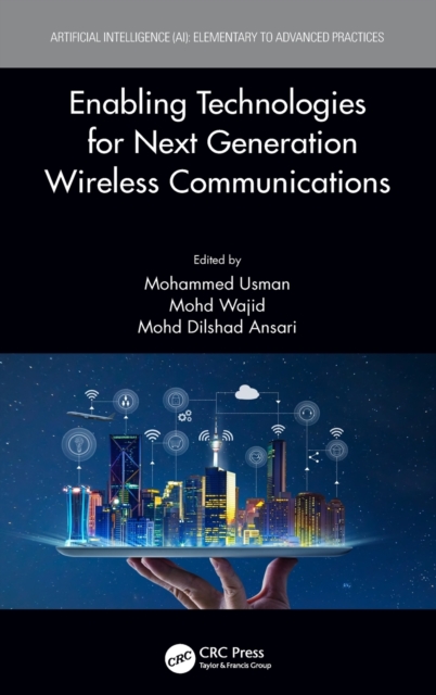 Enabling Technologies for Next Generation Wireless Communications, Hardback Book