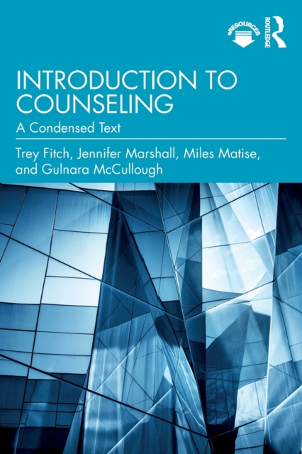 Introduction to Counseling : A Condensed Text, Paperback / softback Book