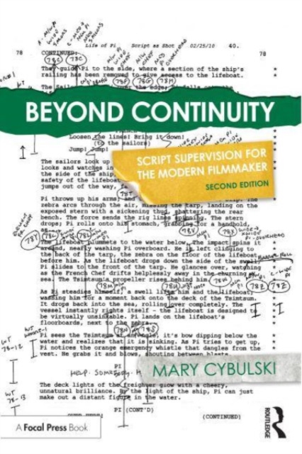 Beyond Continuity : Script Supervision for the Modern Filmmaker, Paperback / softback Book