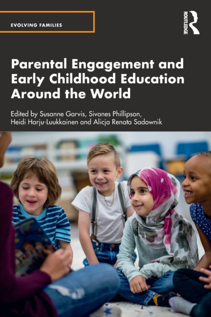 Parental Engagement and Early Childhood Education Around the World, Paperback / softback Book