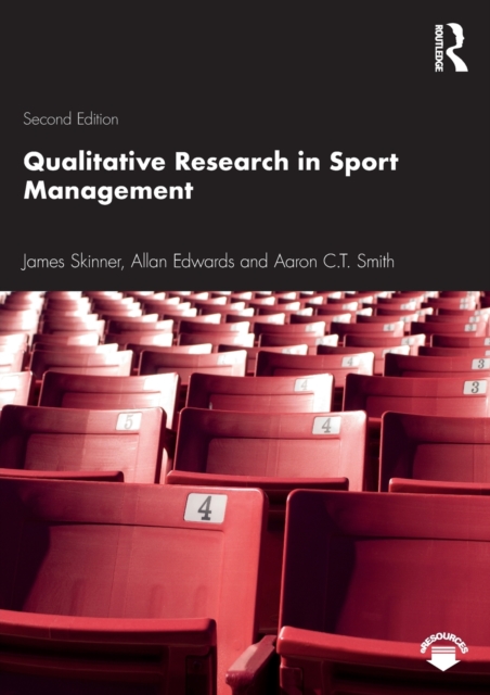 Qualitative Research in Sport Management, Paperback / softback Book