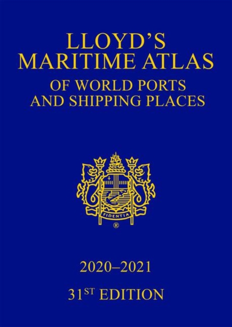 Lloyd's Maritime Atlas of World Ports and Shipping Places 2020-2021, Hardback Book