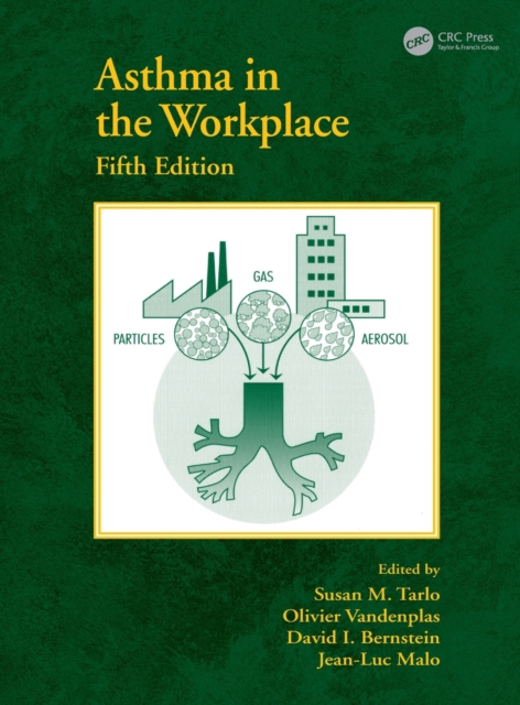 Asthma in the Workplace, Hardback Book
