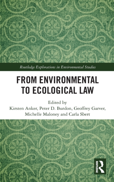 From Environmental to Ecological Law, Hardback Book