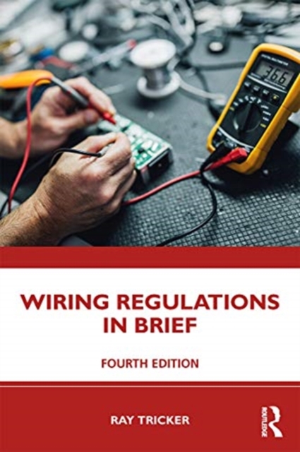 Wiring Regulations in Brief, Paperback / softback Book