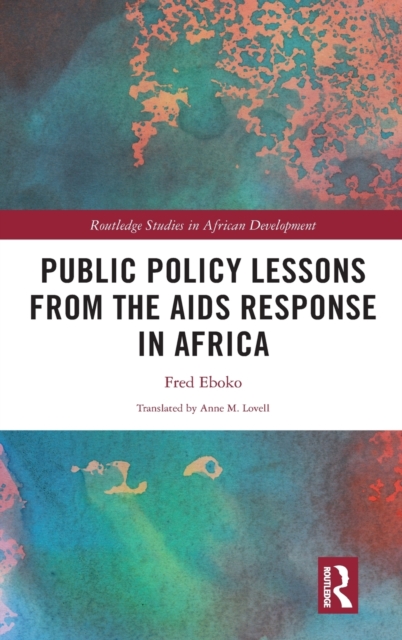 Public Policy Lessons from the AIDS Response in Africa, Hardback Book