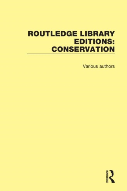 Routledge Library Editions: Conservation, Mixed media product Book