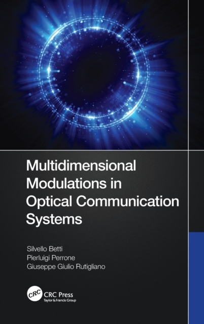 Multidimensional Modulations in Optical Communication Systems, Hardback Book