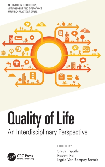Quality of Life : An Interdisciplinary Perspective, Hardback Book