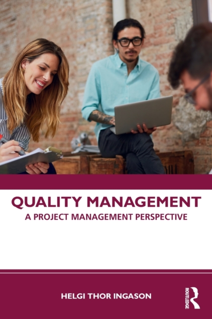 Quality Management : A Project Management Perspective, Paperback / softback Book