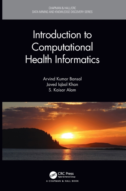 Introduction to Computational Health Informatics, Hardback Book