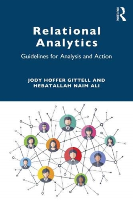 Relational Analytics : Guidelines for Analysis and Action, Paperback / softback Book