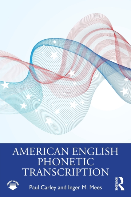 American English Phonetic Transcription, Paperback / softback Book